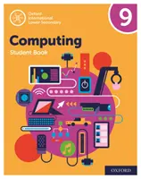 Oxford International Computing Schülerbuch 9 für die Sekundarstufe I - Oxford International Lower Secondary Computing Student Book 9