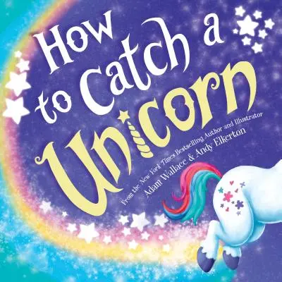 Wie man ein Einhorn fängt - How to Catch a Unicorn