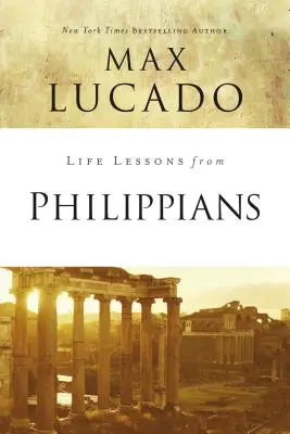 Lebenslektionen aus dem Philipperbrief: Anleitung zur Freude - Life Lessons from Philippians: Guide to Joy