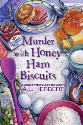 Mord mit Honig-Schinken-Keksen - Murder with Honey Ham Biscuits