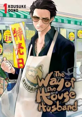 Der Weg des Hausmannes, Bd. 1, 1 - The Way of the Househusband, Vol. 1, 1