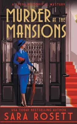 Mord in einem Herrenhaus: Ein historischer Krimi der 1920er Jahre - Murder at the Mansions: A 1920s Historical Mystery