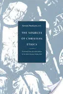 Die Quellen der christlichen Ethik - The Sources of Christian Ethics