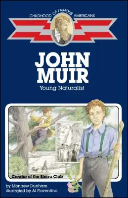 John Muir: Junger Naturforscher - John Muir: Young Naturalist