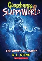 Der Geist von Slappy (Gänsehaut Slappyworld #6), 6 - The Ghost of Slappy (Goosebumps Slappyworld #6), 6