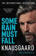 Ein bisschen Regen muss sein - Mein Kampf Buch 5 - Some Rain Must Fall - My Struggle Book 5