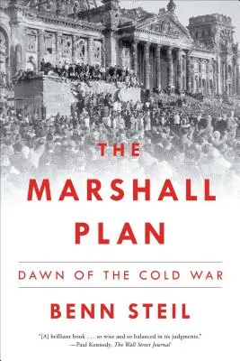 Der Marshallplan: Die Anfänge des Kalten Krieges - The Marshall Plan: Dawn of the Cold War