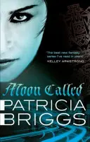 Moon Called - Mercy Thompson: Buch 1 - Moon Called - Mercy Thompson: Book 1