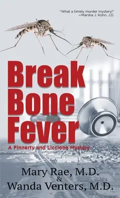 Knochenbrecher-Fieber - Break Bone Fever