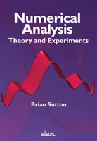 Numerische Analyse - Theorie und Experimente - Numerical Analysis - Theory and Experiments