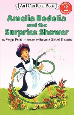 Amelia Bedelia und die Überraschungsdusche - Amelia Bedelia and the Surprise Shower