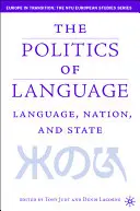 Sprache, Nation und Staat: Identitätspolitik in einem mehrsprachigen Zeitalter - Language, Nation and State: Identity Politics in a Multilingual Age
