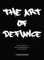 Die Kunst des Trotzes - The Art of Defiance