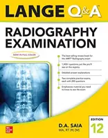 Lange Q & A Röntgenuntersuchung 12e - Lange Q & A Radiography Examination 12e