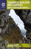 Wanderungen in Ulster und Connacht: Großartige Scrambling-Routen - Scrambles in Ulster and Connacht: Great Scrambling Routes