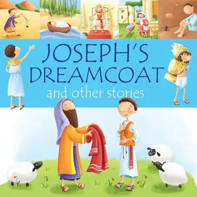 Josephs Traummantel und andere Geschichten - Joseph's Dreamcoat and Other Stories