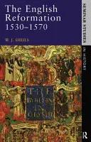 Die englische Reformation 1530 - 1570 - The English Reformation 1530 - 1570