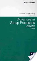 Fortschritte in Gruppenprozessen - Advances in Group Processes