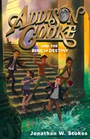 Addison Cooke und der Ring des Schicksals - Addison Cooke and the Ring of Destiny