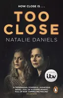 Too Close - Jetzt ein großes dreiteiliges ITV-Drama - Too Close - Now a major three-part ITV drama