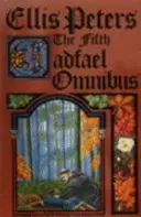 Fünfter Cadfael Omnibus - Die Rosenmiete, Der Eremit von Eyton Forest, Die Beichte von Bruder Haluin - Fifth Cadfael Omnibus - The Rose Rent, The Hermit of Eyton Forest, The Confession of Brother Haluin