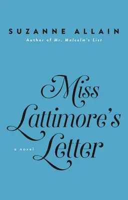 Miss Lattimore's Brief - Miss Lattimore's Letter