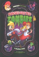 Hänsel & Gretel & Zombies - Eine Graphic Novel - Hansel & Gretel & Zombies - A Graphic Novel