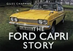 Die Ford Capri-Geschichte - The Ford Capri Story