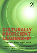 Kulturell kompetentes Führen: Die persönliche Reise beginnt im Inneren - Culturally Proficient Leadership: The Personal Journey Begins Within