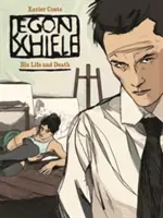 Egon Schiele: Sein Leben und sein Tod - Egon Schiele: His Life and Death