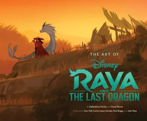 Die Kunst von Raya und der letzte Drache - Art of Raya and the Last Dragon