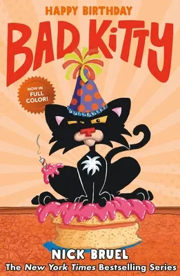 Alles Gute zum Geburtstag, Bad Kitty (Graphic Novel) - Happy Birthday, Bad Kitty (Graphic Novel)