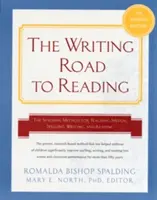 Writing Road to Reading 6th REV Ed.: Die Spalding-Methode für den Unterricht in Sprache, Rechtschreibung, Schreiben und Lesen - Writing Road to Reading 6th REV Ed.: The Spalding Method for Teaching Speech, Spelling, Writing, and Reading