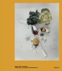 Ein Fest für die Augen: Die Geschichte des Essens in der Fotografie - Feast for the Eyes: The Story of Food in Photography