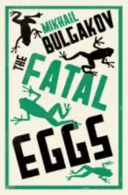 Fatal Eggs: Neue Übersetzung - Fatal Eggs: New Translation