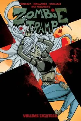 Zombie Tramp Band 18: Sexclubs und Rock and Roll - Zombie Tramp Volume 18: Sex Clubs and Rock and Roll