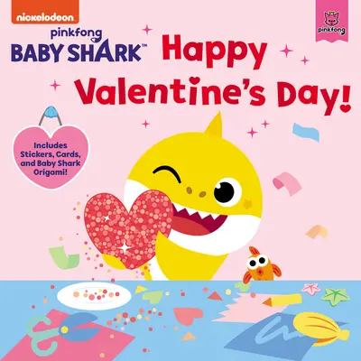 Babyhai: Fröhlichen Valentinstag! [Mit Aufklebern, Karten und Baby-Hai-Origami] - Baby Shark: Happy Valentine's Day! [With Stickers and Cards and Baby Shark Origami]