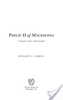 Philipp II. von Makedonien: Größer als Alexander - Philip II of Macedonia: Greater Than Alexander