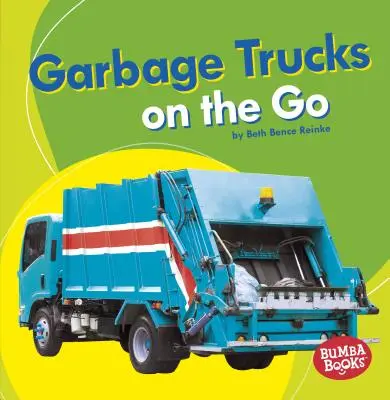 Müllautos: Unterwegs - Garbage Trucks: On the Go