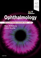 Ophthalmologie: Ein illustrierter Farbtext - Ophthalmology: An Illustrated Colour Text