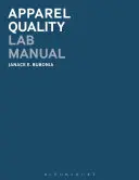 Laborhandbuch für Bekleidungsqualität - Apparel Quality Lab Manual