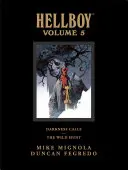 Hellboy Bibliotheksausgabe Band 5: Die Dunkelheit ruft und die Wilde Jagd - Hellboy Library Edition Volume 5: Darkness Calls and the Wild Hunt