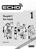 Echo 1 Arbeitsheft B 8pk Neuausgabe - Echo 1 Workbook B 8pk New Edition