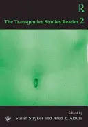 Der Transgender Studies Reader 2 - The Transgender Studies Reader 2