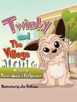 Twinky und das Dorf - Twinky and the Village