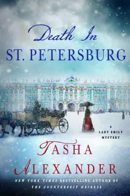 Tod in St. Petersburg: Ein Lady-Emily-Krimi - Death in St. Petersburg: A Lady Emily Mystery