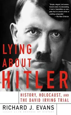 Lügen über Hitler - Lying about Hitler