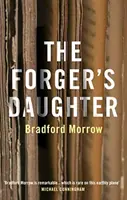 Forger's Daughter (Morrow Bradford (Autor)) - Forger's Daughter (Morrow Bradford (Author))