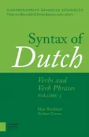 Syntax des Niederländischen: Verben und Verbphrasen. Band 3 - Syntax of Dutch: Verbs and Verb Phrases. Volume 3