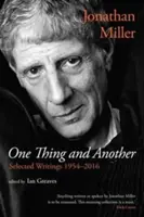 One Thing and Another: Ausgewählte Schriften 1954-2016 - One Thing and Another: Selected Writings 1954-2016